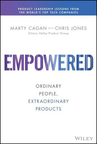 Cover image for Empowered: Ordinary People, Extraordinary Products