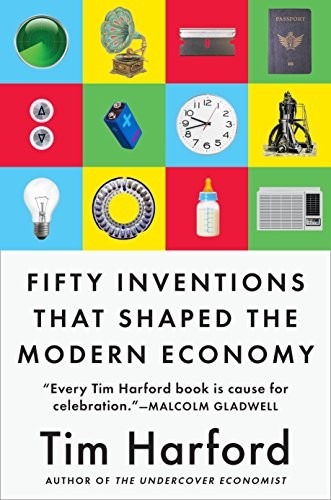 Cover image for Fifty Inventions That Shaped Modern Economy