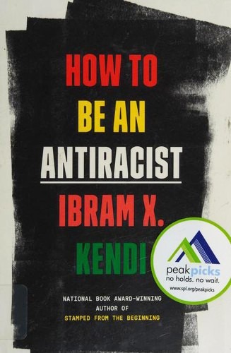 Cover image for How to Be an Antiracist