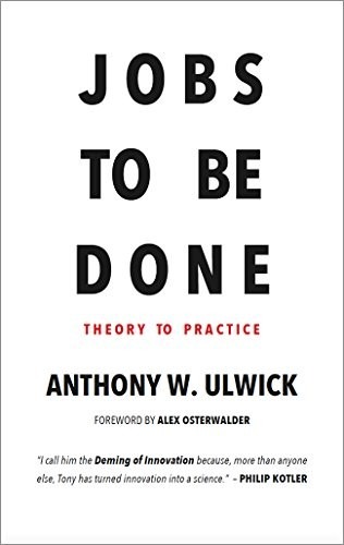Cover image for Jobs to Be Done