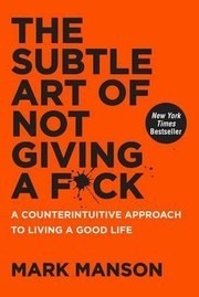 Cover image for The Subtle Art of Not Giving A Fuck