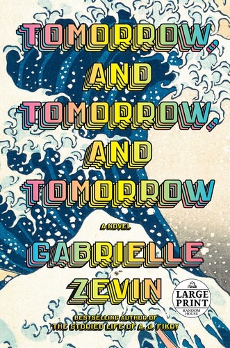 Cover image for Tomorrow and Tomorrow and Tomorrow